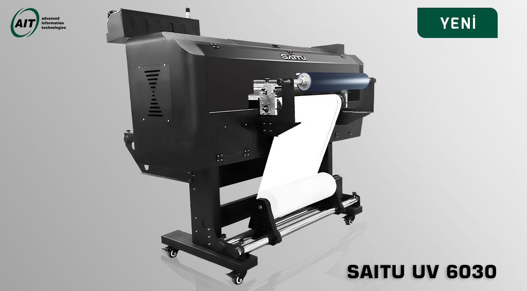UV DTF Baskı Makinesi – SAITU UV 6030